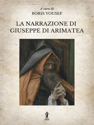 cover image of La Narrazione di Giuseppe di Arimatea